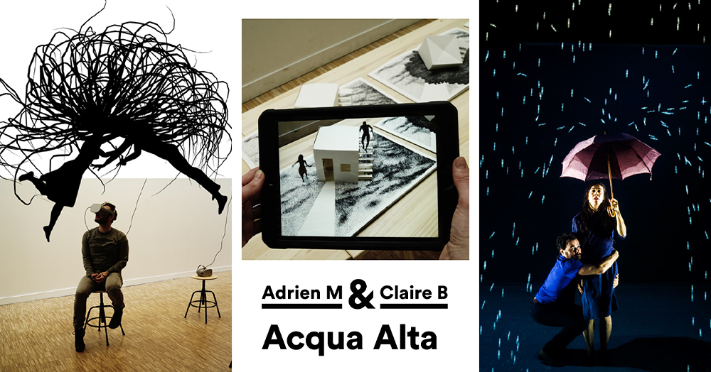 Acqua Alta Adrien M Et Claire B Adrien M & Claire B - Acqua Alta - Institut Français d’Oujda
